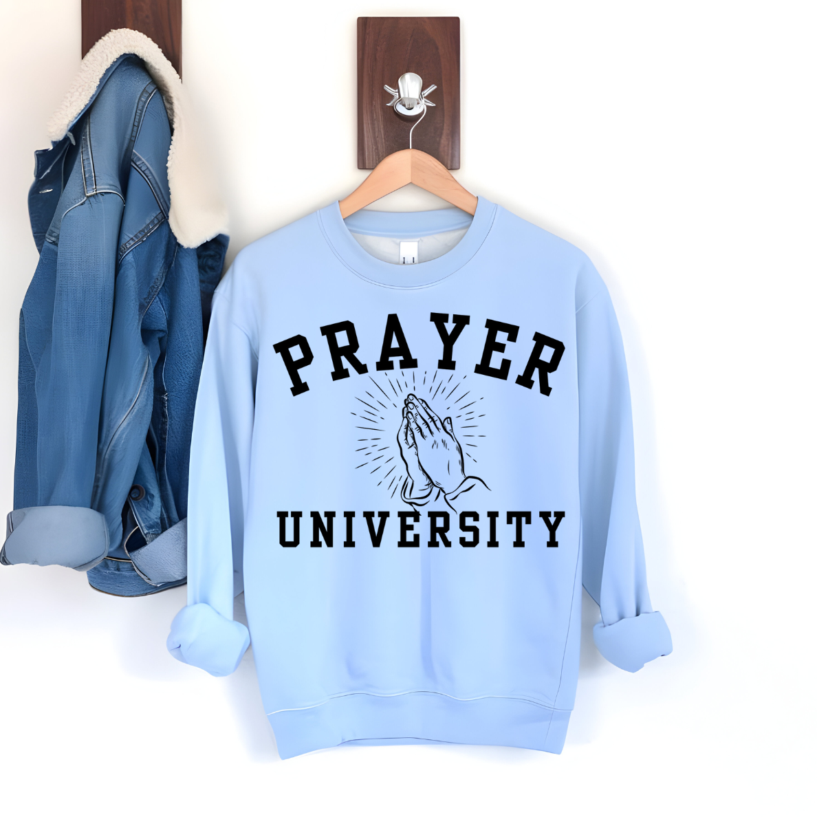 Prayer University Sweatshirt