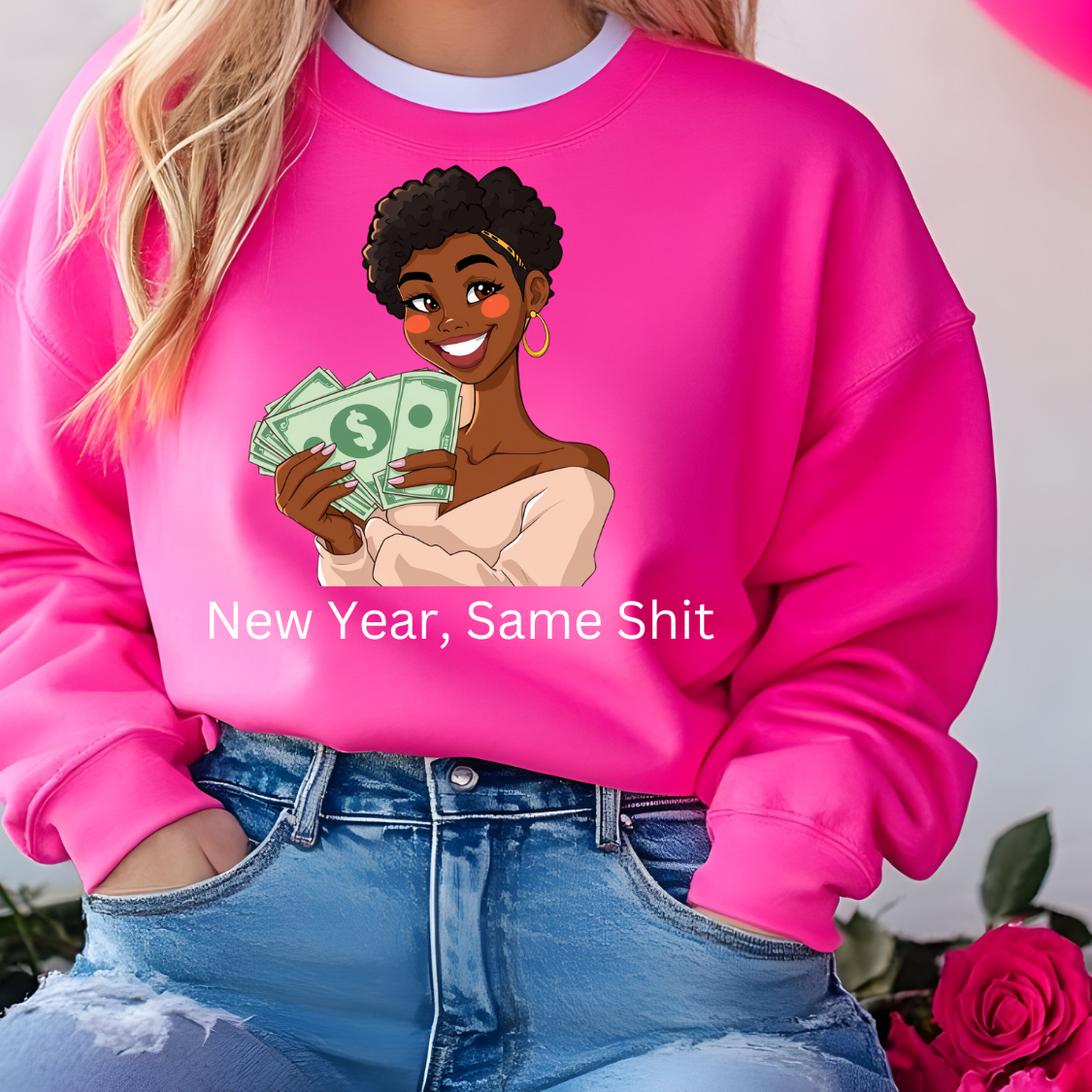 New Year, Same Shit Sweatshirt