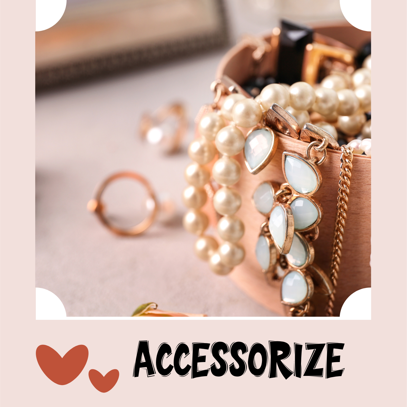 Accessorize