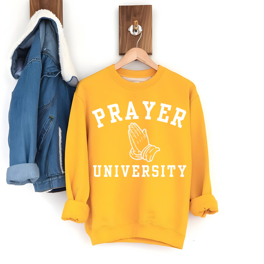 Prayer University Sweatshirt